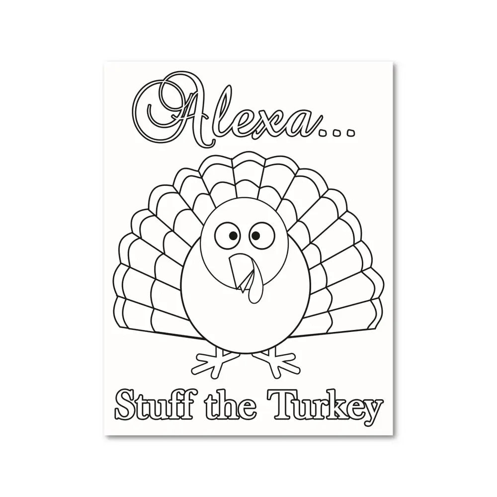 "Alexa... Stuff the Turkey" PLR Coloring Page