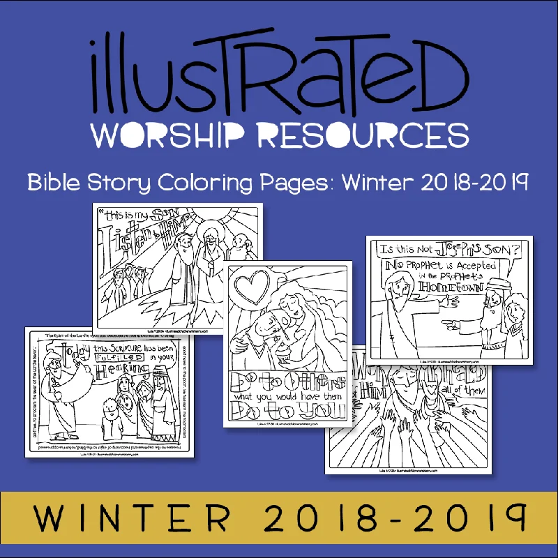 Bible Story Coloring Pages: Winter 2018-2019