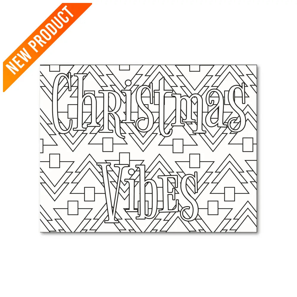 "Christmas Vibes" Holiday PLR Coloring Page