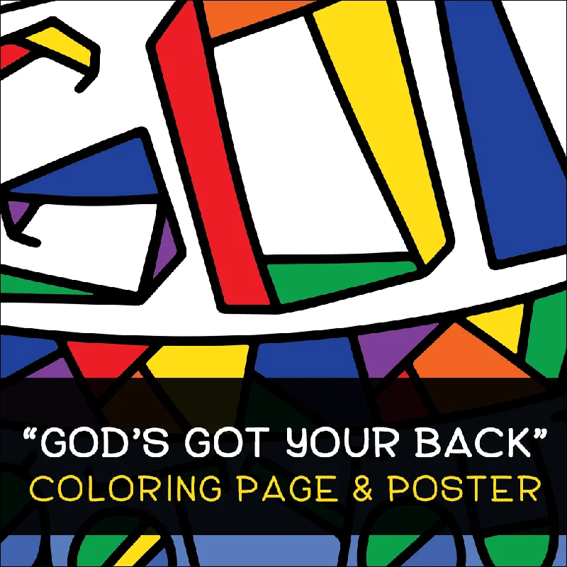 "God's Got Your Back" Coloring Page & Poster