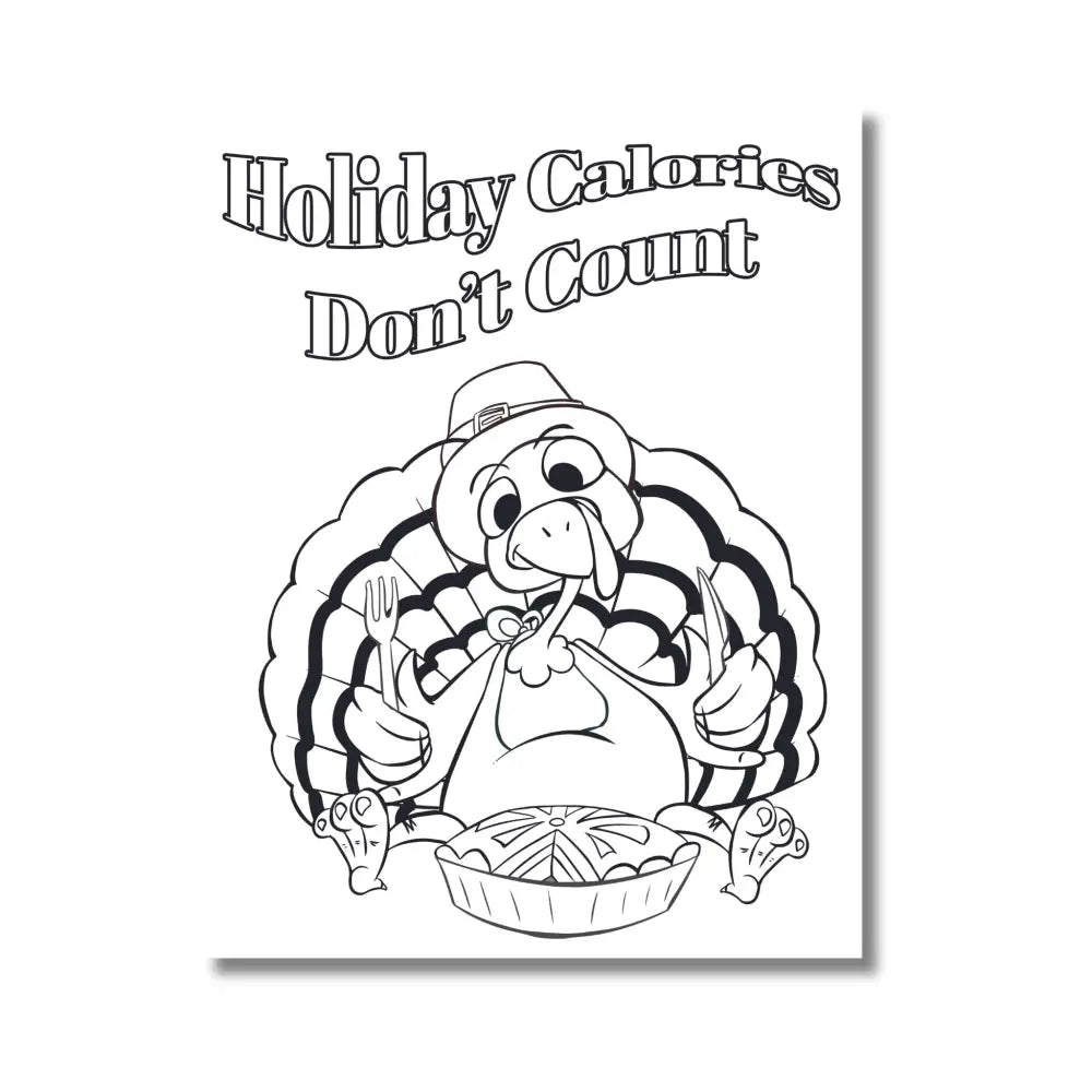 "Holiday Calories Don't Count" PLR Coloring Page