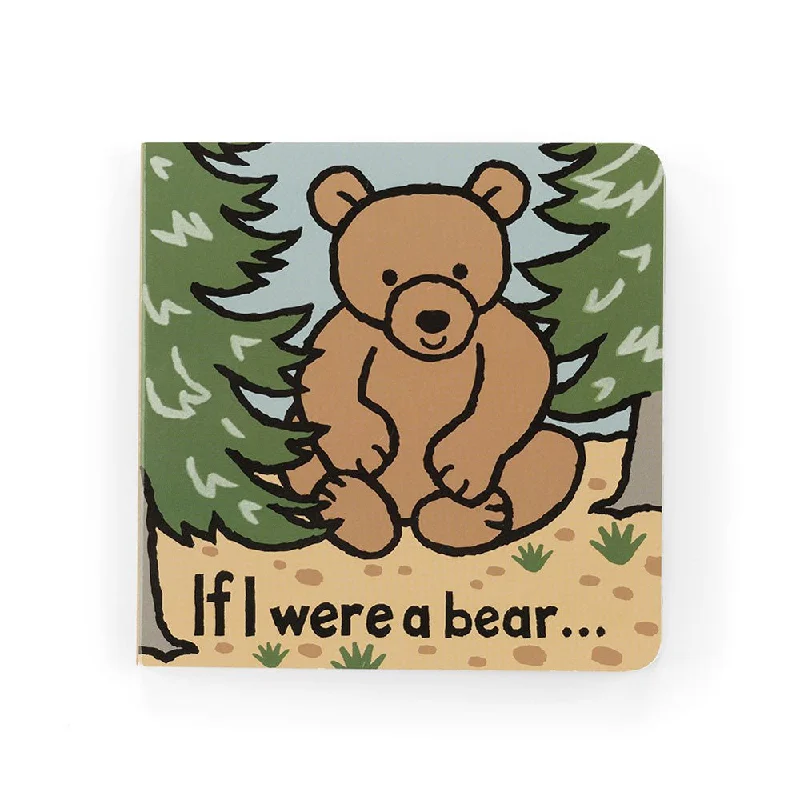 Jellycat - If I were a Bear Board Book