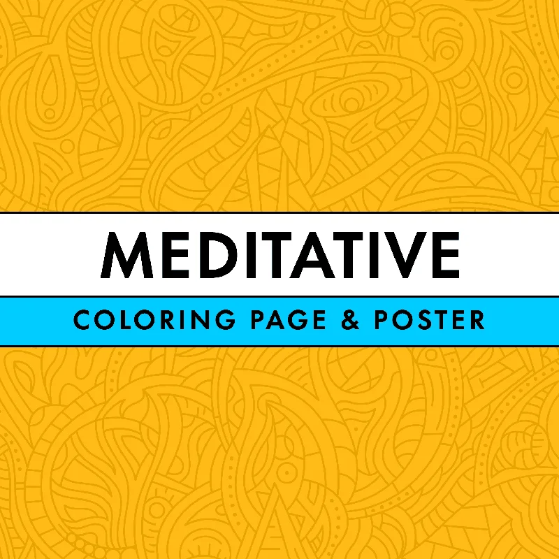 Meditative Coloring Page & Poster