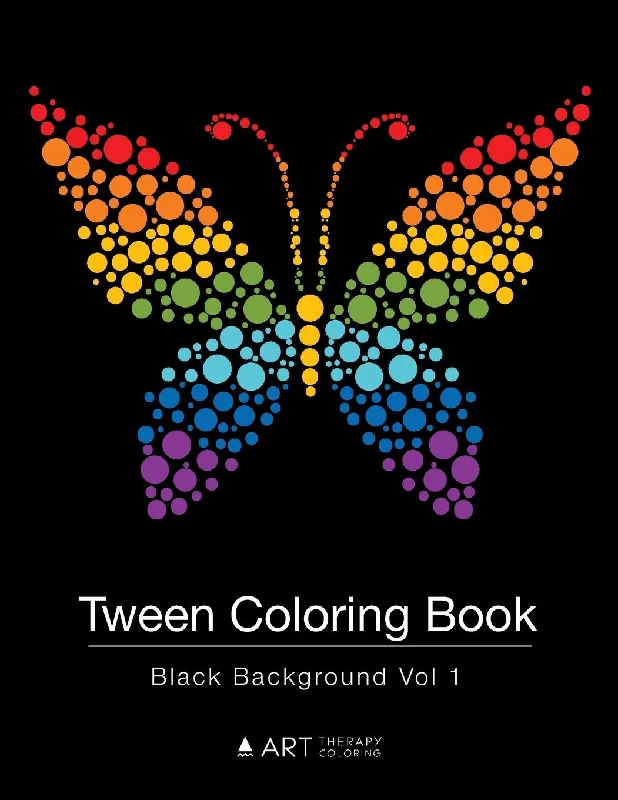 Tween Coloring Book: Black Background Vol 1: Colouring Book for Teenagers, Young Adults, Boys, Girls, Ages 9-12, 13-16, Cute Arts & Craft Gift, Detailed Designs for Relaxation & Mindfulness