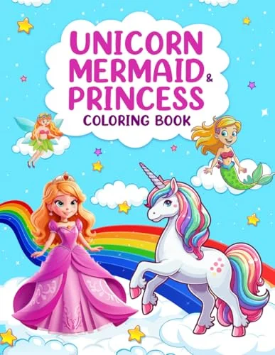 Unicorn, Mermaid, and Princess Coloring Book for Girls: 50 Magical and Fun Designs for Creative Expression and Relaxation